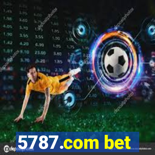 5787.com bet